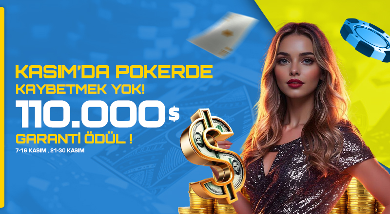 KASIM'DA POKER'DE KAYBETMEK YOK